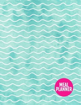 Meal Planner: Pretty Year 365 Daily - 52 Week Calendar Meal Planner Daily Weekly and Monthly For Track & Plan Your Meals Food Planning | Large 8.5 x 11 Inch | 110 Pages - AXL 0009126
