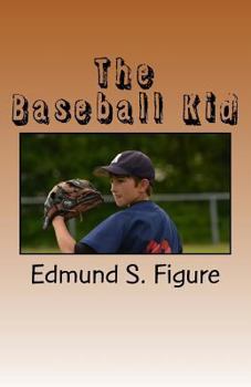 Paperback The Baseball Kid Book