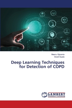 Paperback Deep Learning Techniques for Detection of COPD Book