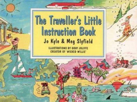 Paperback The Traveller's Little Instruction Book