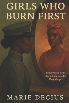 Paperback Girls Who Burn First Book