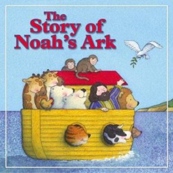 Paperback The Story of Noah's Ark (Storyland Books) Book