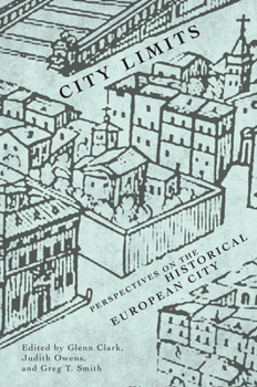 Paperback City Limits: Perspectives on the Historical European City Book