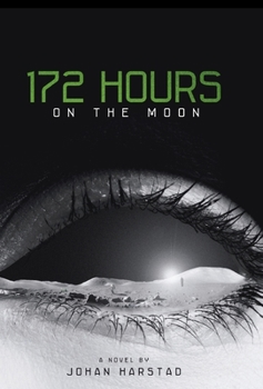 Hardcover 172 Hours on the Moon Book