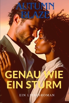 Paperback Just Like A Storm: German Edition [German] Book