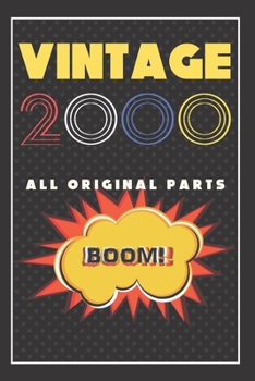 Vintage Journal: Birthday Gifts For Him. Blank Lined Paperback Journal. Retro Style Comics Present For Anyone Born On 2000 Year Old Men.