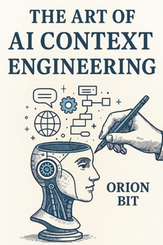 Paperback The Art of AI Context Engineering Book