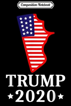 Composition Notebook: Rhode Island For Trump 2020 Conservative Gift RI State Map  Journal/Notebook Blank Lined Ruled 6x9 100 Pages