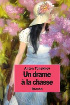 Paperback Un drame à la chasse [French] Book