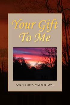 Paperback Your Gift to Me Book