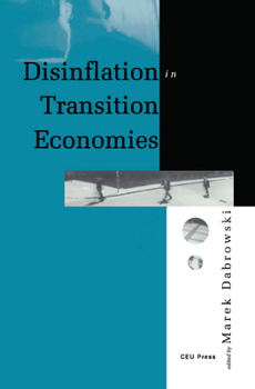 Hardcover Disinflation in Transition Economies Book