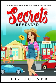 Paperback Secrets Revealed: A Cassandra Parks Cozy Mystery Book