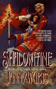 Shadowfane - Book #3 of the Cycle of Fire