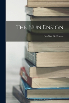 Paperback The Nun Ensign Book