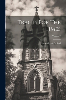 Paperback Tracts For The Times; Volume 2 Book