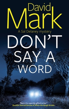 Hardcover Don't Say a Word Book