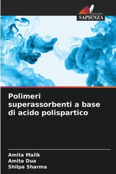 Paperback Polimeri superassorbenti a base di acido polispartico [Italian] Book