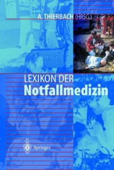 Hardcover Lexikon Der Notfallmedizin [German] Book