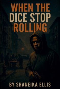 Paperback When the Dice Stop Rolling Book