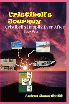 Paperback Cristibell's Happily Ever After: Cristibell 4 Book