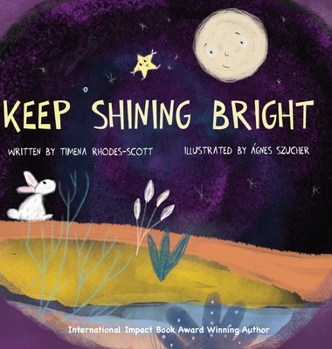 Hardcover Keep Shining Bright Book