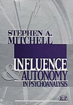 Paperback Influence and Autonomy in Psychoanalysis Book