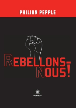 Paperback Rebellons-nous ! [French] Book