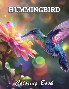Hummingbird Coloring Book: High Quality +100 Beautiful Designs