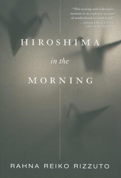 Paperback Hiroshima in the Morning Book