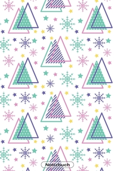 Notizbuch: Dreieck Schneeflocken Muster Abstrakt  110 Seiten  Journal liniertes Papier | glänzendes Softcover | Notizbuch, Rezeptebuch, Schreibheft, Geschenkidee (German Edition)