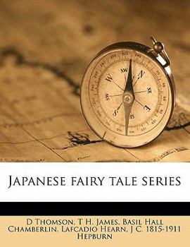 Japanese Fairy Tale Series - Book #14 of the Japanese Fairy Tale Series