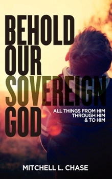 Paperback Behold Our Sovereign God Book