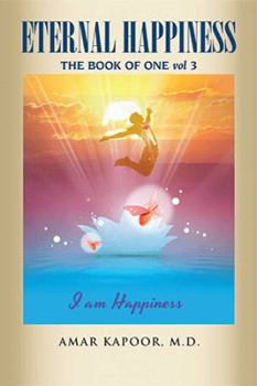 Hardcover Eternal Happiness: The Book of One Book