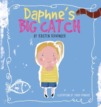 Hardcover Daphne's Big Catch Book