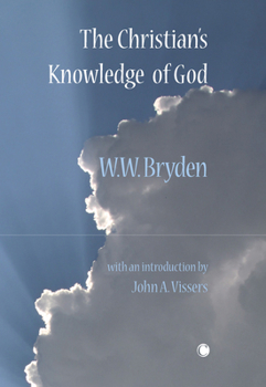Paperback The Christian's Knowledge of God Book