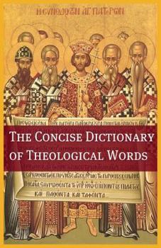 Paperback The Concise Theological Dictionary Book