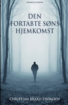 Paperback Den fortabte s?ns hjemkomst [Danish] Book