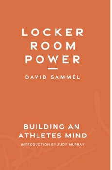 Paperback Locker Room Power: Building an athletes mind Book
