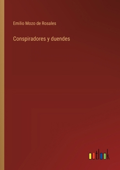 Paperback Conspiradores y duendes [Spanish] Book