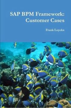 Paperback SAP BPM Framework: Customer Cases Book