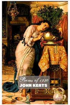 Keats: Poems Published in 1820