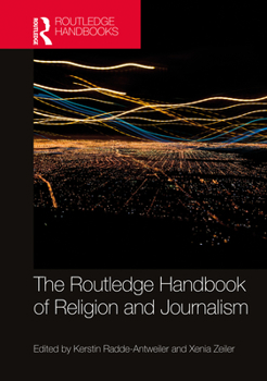 Paperback The Routledge Handbook of Religion and Journalism Book
