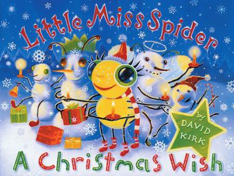 Hardcover Little Miss Spider: A Christmas Wish Book