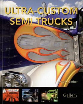 Paperback Ultra-Custom Semi Trucks Book