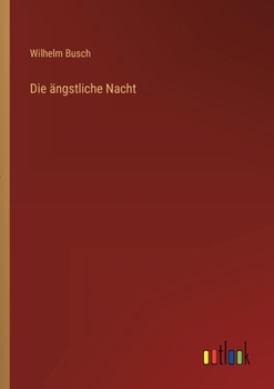 Paperback Die ängstliche Nacht [German] Book