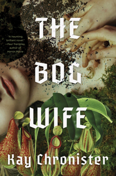 Hardcover The Bog Wife Book