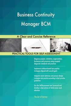 Paperback Business Continuity Manager BCM A Clear and Concise Reference Book