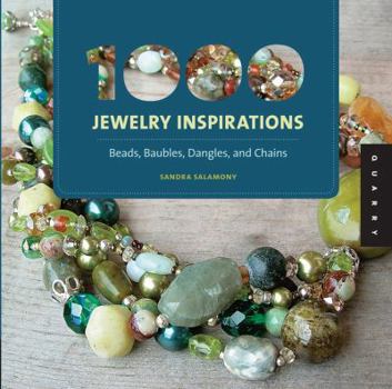 Paperback 1000 Jewelry Inspirations (Mini): Beads, Baubles, Dangles, and Chains Book