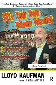 Paperback Sell Your Own Damn Movie! Book
