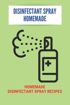 Disinfectant Spray Homemade: Homemade Disinfectant Spray Recipes: Diy Disinfectant Spray With Vinegar